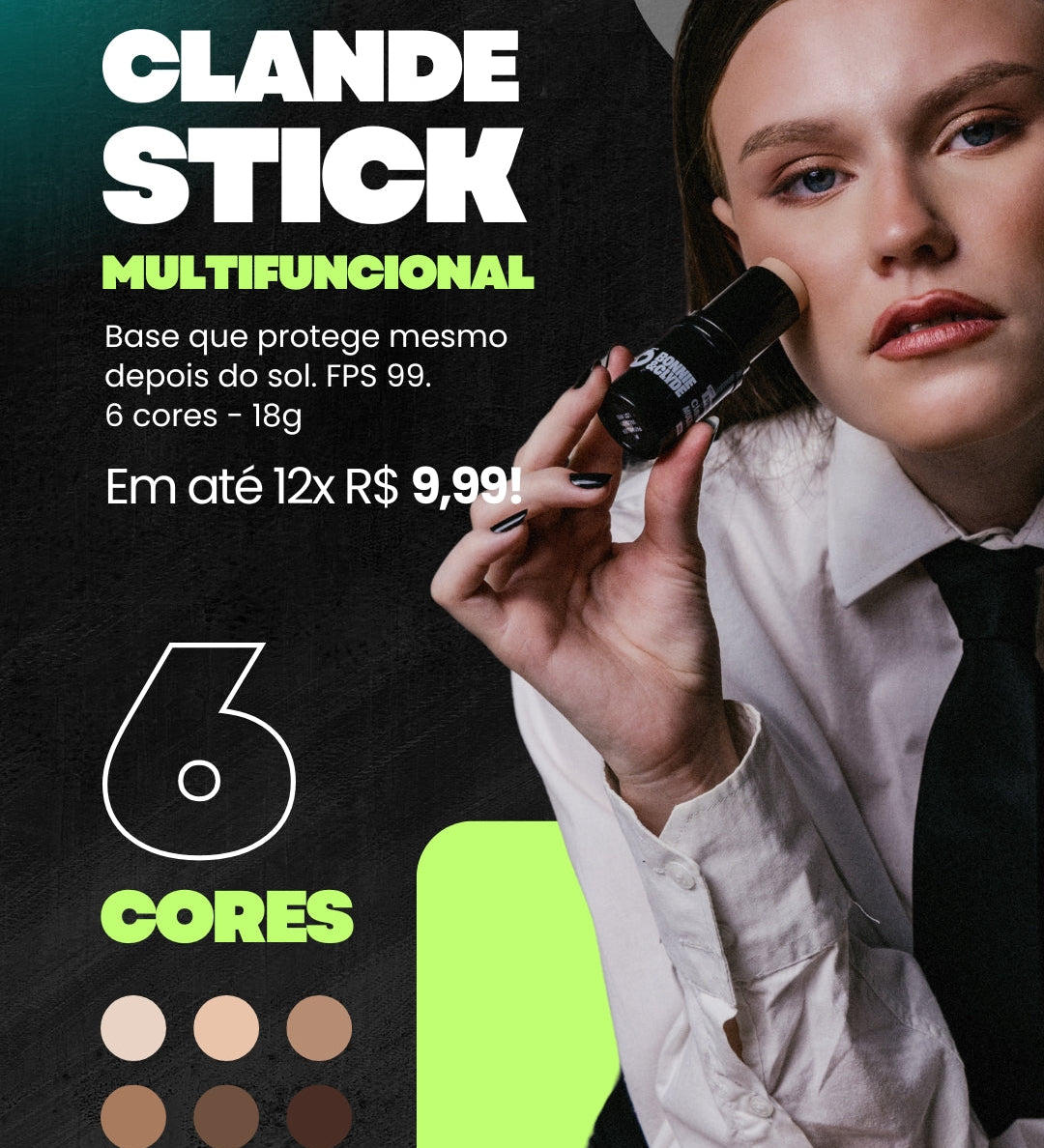 Clande Multifuncional Stick: a base que protege mesmo depois do sol! 🌞